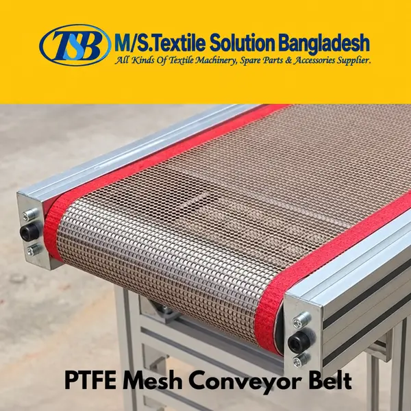 PTFE Belt Supplier in Bangladesh